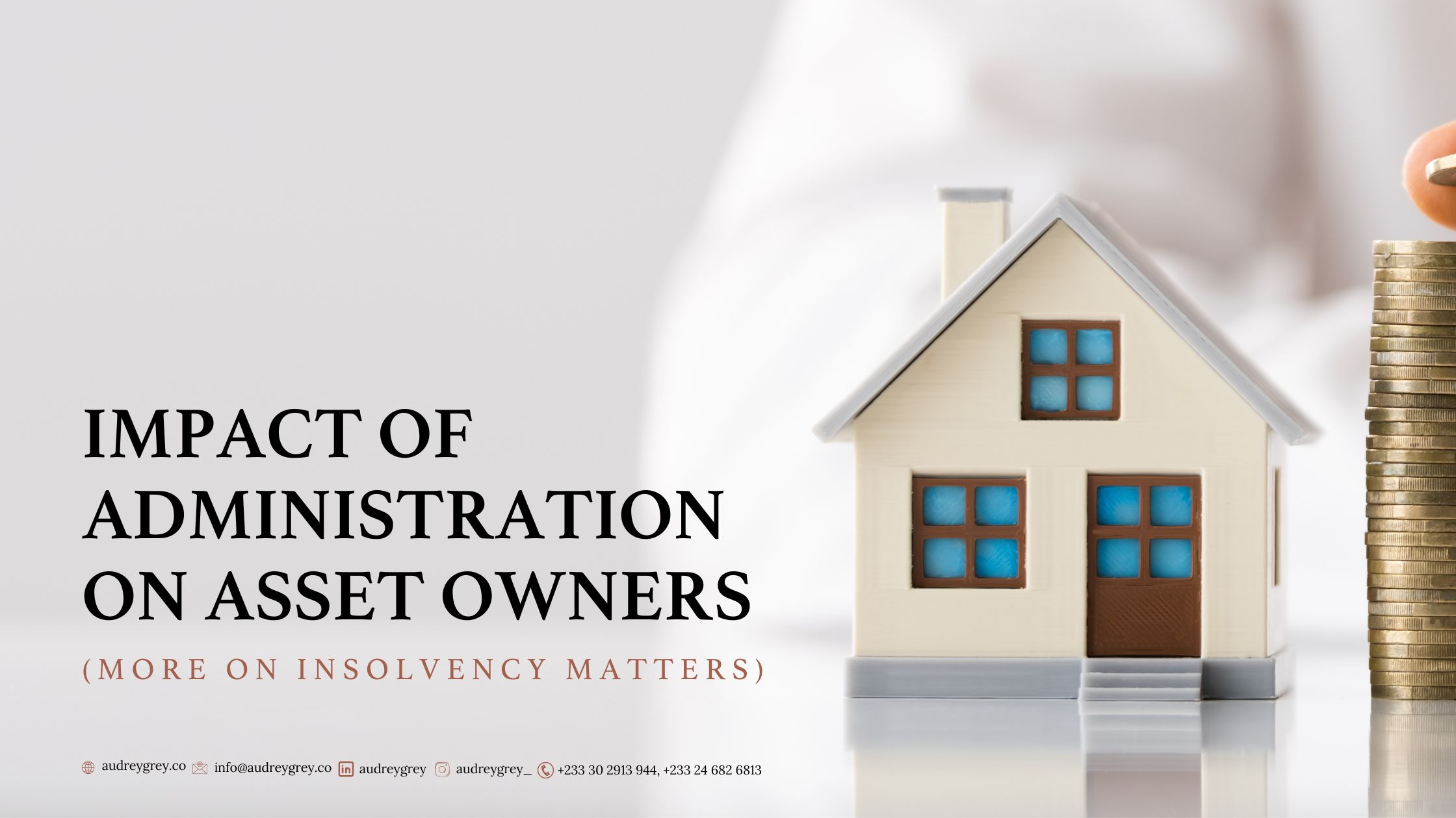 Impact of Administration on Asset owners against background of a house